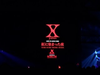 X JAPAN Live 日本公演 2018 ～紅に染まった夜～Makuhari Messe 3Days 